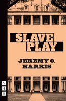 Hra na otroky (Moderní hry NHB) - Slave Play (NHB Modern Plays)