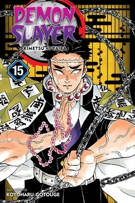 Zabiják démonů: Kimetsu No Yaiba, Vol. 15, 15 - Demon Slayer: Kimetsu No Yaiba, Vol. 15, 15