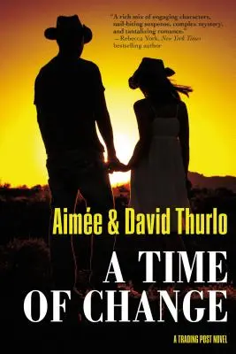Čas změn: A Trading Post Novel - A Time of Change: A Trading Post Novel