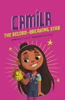 Camila, hvězda, která láme rekordy - Camila the Record-Breaking Star