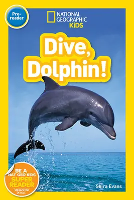 Potápěj se, delfíne - Dive, Dolphin