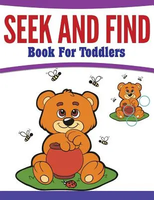 Hledej a najdi kniha pro batolata - Seek And Find Book For Toddlers