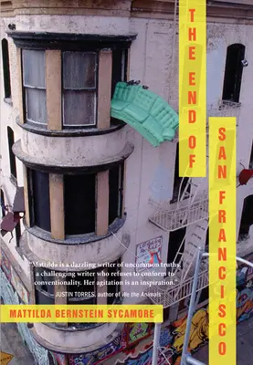 Konec San Francisca - The End of San Francisco