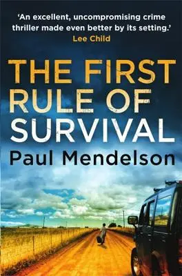 První pravidlo přežití - The First Rule of Survival