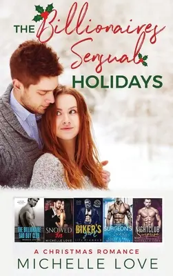 Smyslné svátky miliardářů: Vánoční romance - The Billionaires Sensual Holidays: A Christmas Romance