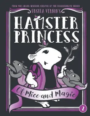 Křeččí princezna: O myších a kouzlech - Hamster Princess: Of Mice and Magic