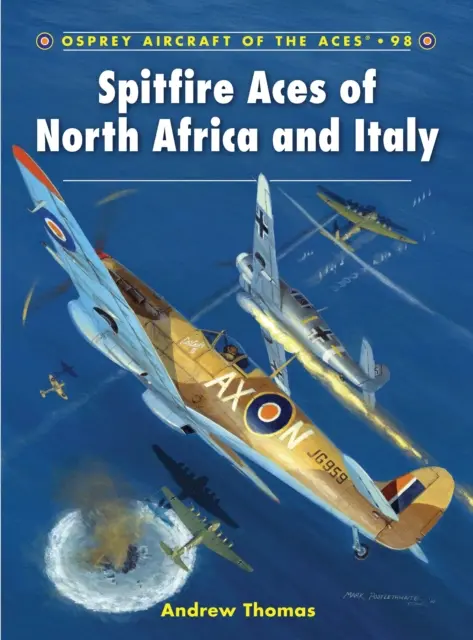 Spitfire Aces of North Africa and Italy (Thomas Andrew (Author))