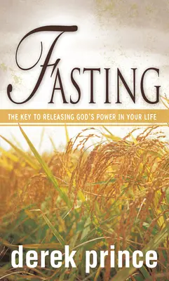 Půst: Klíč k uvolnění Boží moci ve vašem životě: Poutnické poselství - Fasting: The Key to Releasing God's Power in Your Life