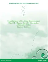 Základy managementu ubytování: Pearson New International Edition - Foundations of Lodging Management: Pearson New International Edition