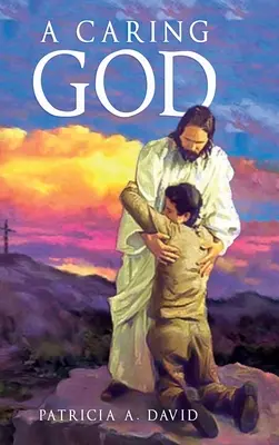Pečující Bůh - A Caring God