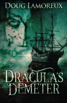 Draculova Demeter - Dracula's Demeter