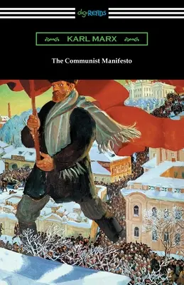 Komunistický manifest - The Communist Manifesto