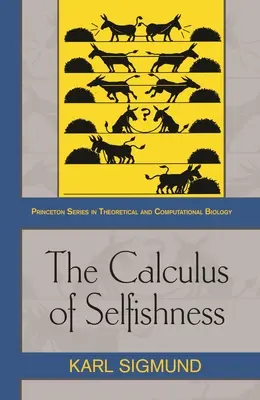 Výpočet sobectví - The Calculus of Selfishness