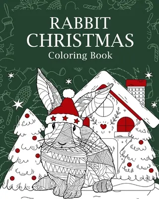 Králík Vánoční omalovánky - Rabbit Christmas Coloring Book