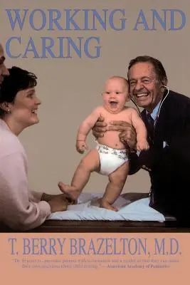 Práce a péče - Working and Caring