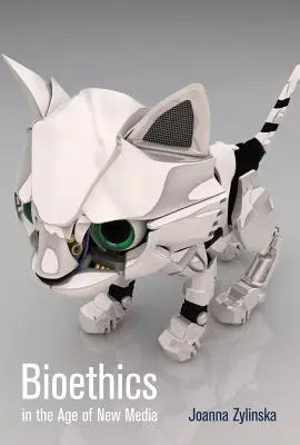 Bioetika ve věku nových médií - Bioethics in the Age of New Media