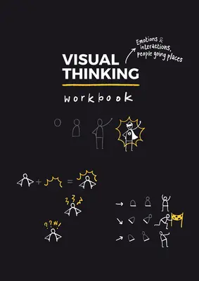 Cvičebnice vizuálního myšlení - Visual Thinking Workbook