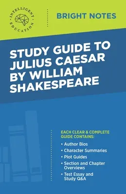 Studijní příručka k Juliu Caesarovi od Williama Shakespeara - Study Guide to Julius Caesar by William Shakespeare