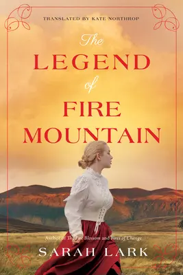 Legenda o Ohnivé hoře - The Legend of Fire Mountain