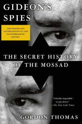 Gedeonovi špioni: Tajné dějiny Mossadu - Gideon's Spies: The Secret History of the Mossad