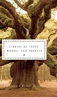 Příběhy o stromech, lesích a lesních porostech - Stories of Trees, Woods, and Forests