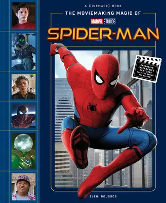 Filmové kouzlo studia Marvel: Spider-Man - The Moviemaking Magic of Marvel Studios: Spider-Man