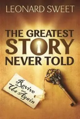 Největší příběh, který nebyl nikdy vyprávěn: Znovu nás oživit - The Greatest Story Never Told: Revive Us Again