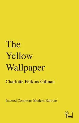 Žlutá tapeta - The Yellow Wallpaper