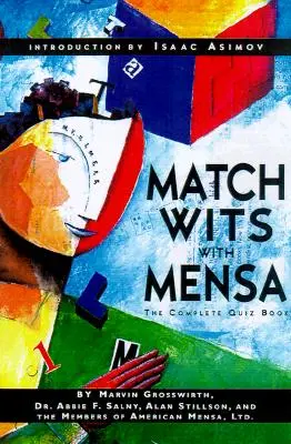 Srovnejte si rozumy s Mensou: Kompletní kniha kvízů s Mensou 2 - Match Wits with Mensa: The Complete Quiz Book