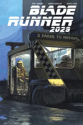 Blade Runner 2029 Vol. 2: Ozvěny - Blade Runner 2029 Vol. 2: Echoes