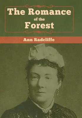 Lesní romance - The Romance of the Forest