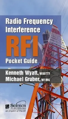 Kapesní průvodce radiofrekvenčním rušením (Rfi) - Radio Frequency Interference (Rfi) Pocket Guide