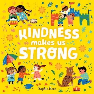 Laskavost nás posiluje - Kindness Makes Us Strong