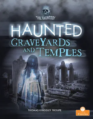 Strašidelné hřbitovy a chrámy - Haunted Graveyards and Temples