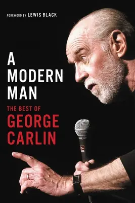 Moderní člověk: The Best of George Carlin - A Modern Man: The Best of George Carlin