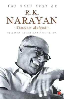 To nejlepší z R. K. Narayana: Nadčasové Malgudi - The Very Best of R.K. Narayan: Timeless Malgudi