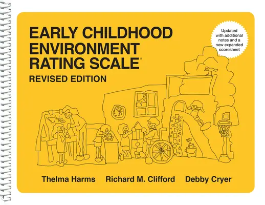 Stupnice hodnocení prostředí v raném dětství - Early Childhood Environment Rating Scale