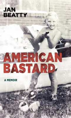 Americký bastard - American Bastard