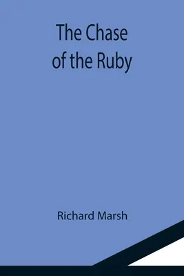 Honba za rubínem - The Chase of the Ruby
