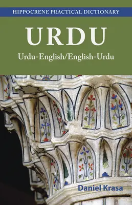 Praktický slovník urdsko-anglický/anglicko-urdský - Urdu-English/English-Urdu Practical Dictionary