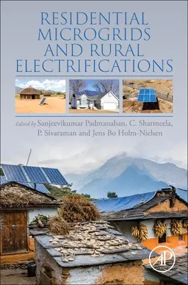 Rezidenční mikrosítě a elektrifikace venkova - Residential Microgrids and Rural Electrifications