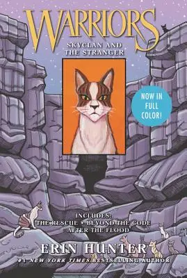 Válečníci Manga: Skyclan and the Stranger: 3 celobarevné manga knihy o válečnících v jedné knize - Warriors Manga: Skyclan and the Stranger: 3 Full-Color Warriors Manga Books in 1