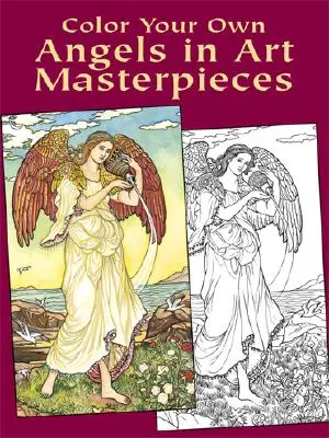 Vybarvěte si vlastní anděly v mistrovských uměleckých dílech - Color Your Own Angels in Art Masterpieces