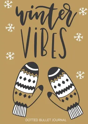 Veselé Vánoce Dotted Bullet Journal: Levnější a užitečnější než přáníčko! (Winter Vibes) Střední A5 - 5,83X8,27 - Merry Christmas Dotted Bullet Journal: Cheaper and More Useful than a Card! (Winter Vibes) Medium A5 - 5.83X8.27