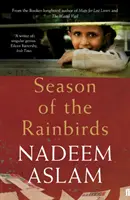 Sezóna dešťových ptáků (Aslam Nadeem (Autor)) - Season of the Rainbirds (Aslam Nadeem (Author))