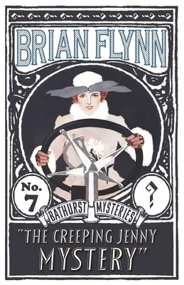 Záhada plíživé Jenny: Anthony Bathurst Mystery - The Creeping Jenny Mystery: An Anthony Bathurst Mystery