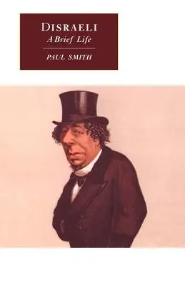 Disraeli: Krátký život - Disraeli: A Brief Life