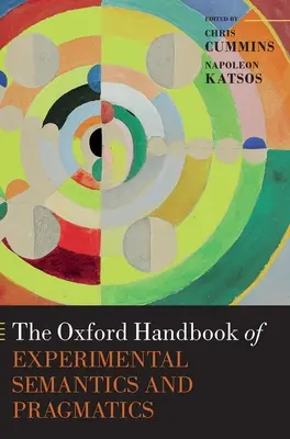Oxfordská příručka experimentální sémantiky a pragmatiky - The Oxford Handbook of Experimental Semantics and Pragmatics