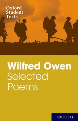Wilfred Owen: Owenford: Vybrané básně a dopisy - Wilfred Owen: Selected Poems and Letters