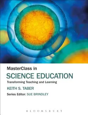 MasterClass in Science Education: Sborník: Proměna výuky a učení - MasterClass in Science Education: Transforming Teaching and Learning